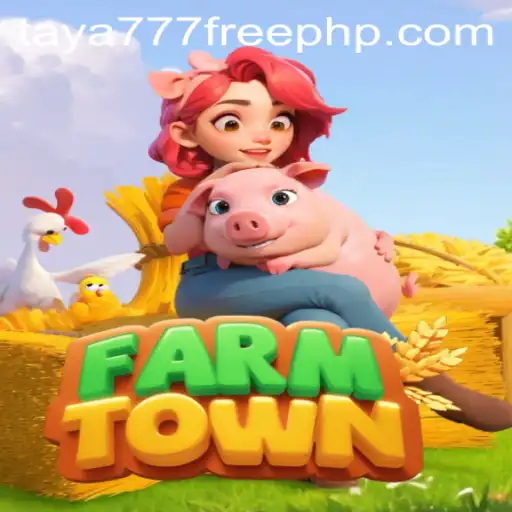 Exploring FarmTown: A Virtual Adventure with Taya777's Free 100 Bonus
